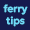 Ferrytips